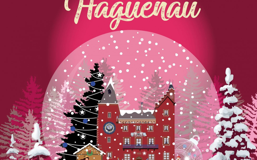 À partir du 21 novembre, retrouvez nous à Haguenau 🎅 🎄 🎶🎶🎶